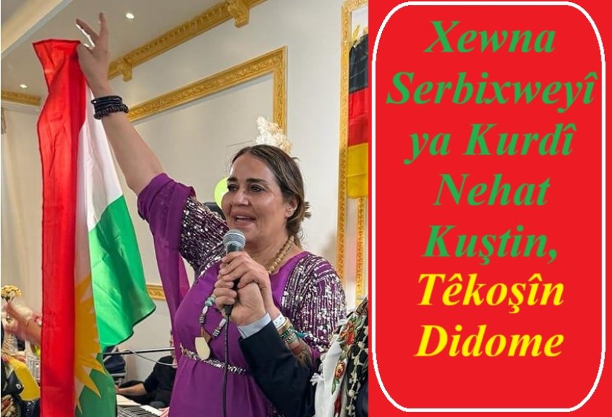 Xewna Serbixweyî ya Kurdî Nehat Kuştin, Têkoşîn Didome