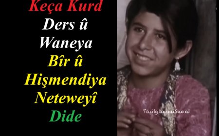 Keça Kurd Waneya Bîr û Hişmendiya Neteweyî Dide