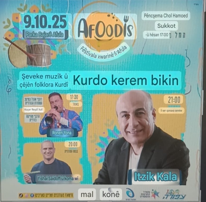 Kurdên Îsraîlê Festîvala Xwarin û Muzîka Kurdî Li Dardixin