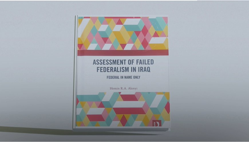 Lêkolînek Berfireh Li Ser Federalîzma Şikestî Ya Li Iraqê