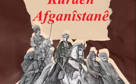 Kurdên li Afganistanê: Dîrok, Rol û Bîranîna Çandî